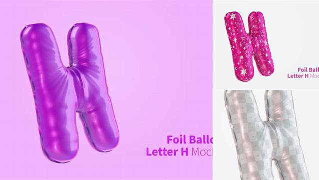 1845+ Letter H Foil Balloon PSD Mockup Free Mockup Templates