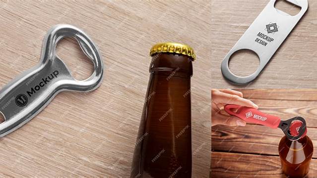 4285+ Bottle Opener Mockup Premium PSD Freebie