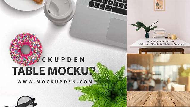 6426+ Free Table Mockup Fully Layered Photoshop Freebie