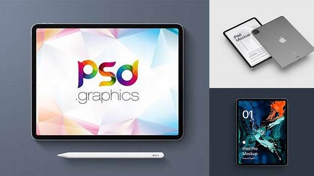 699+ iPad PSD Mockup Creative Layered Design File