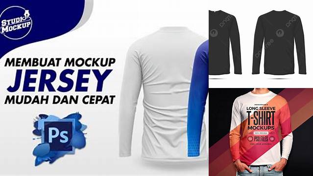 9869+ Mockup Kaos Panjang Psd Include TIFF